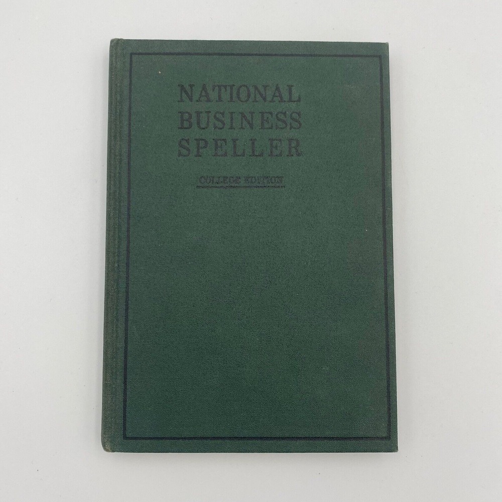 Vintage National Business Speller 1940 College Edition by Campbell + Vass HC